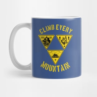 Climb Every Mountain Mug